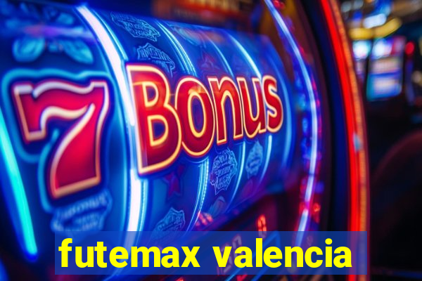 futemax valencia